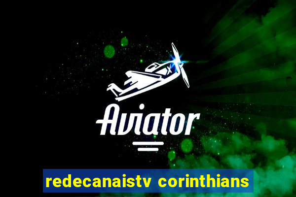 redecanaistv corinthians